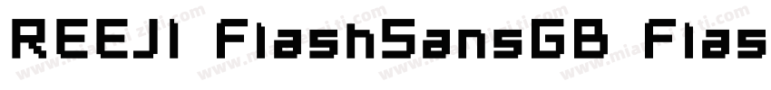 REEJI FlashSansGB Flash字体转换